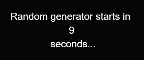 Countdown for random generator